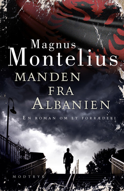 Manden fra Albanien, Magnus Montelius