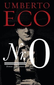 Nr. 0, Umberto Eco