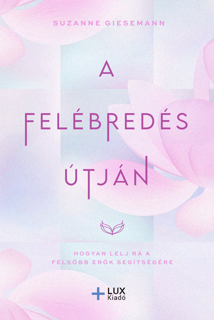 A Felébredés útján, Suzanne Giesemann