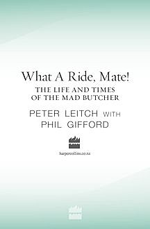 What a Ride, Mate, Phil Gifford