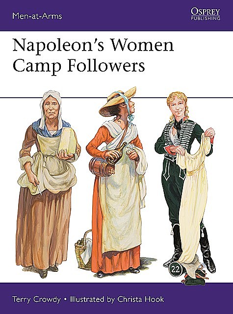 Napoleon's Women Camp Followers, Terry Crowdy