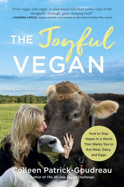 The Joyful Vegan, Colleen Patrick-Goudreau