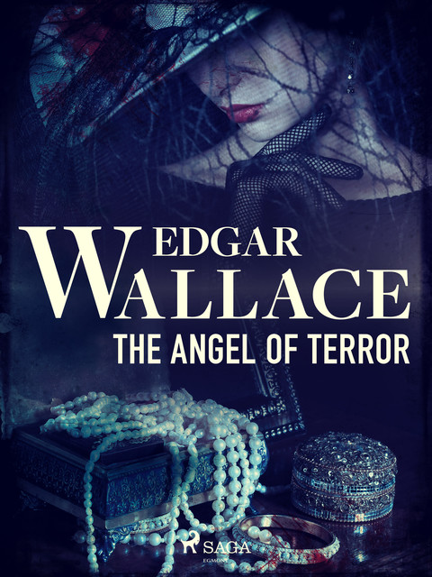 The Angel of Terror, Edgar Wallace