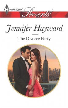The Divorce Party, Jennifer Hayward