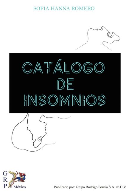 Catálogo de insomnios, Sofia Hanna Romero