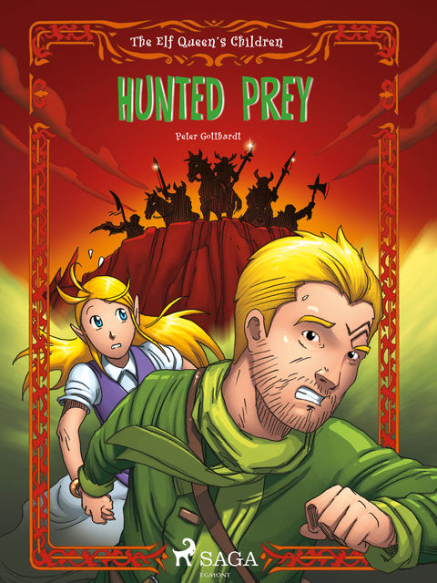 The Elf Queen s Children 3: Hunted Prey, Peter Gotthardt
