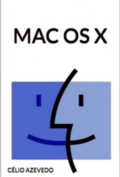 Mac Os X, Célio Azevedo