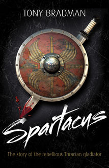 Spartacus, Tony Bradman