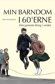 Den pæneste dreng i verden, Hanne Richardt Beck
