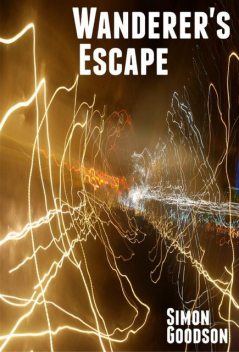 Wanderer’s Escape, Simon Goodson