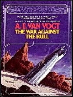 La Guerra Contra Los Rull, A.E.Van Vogt