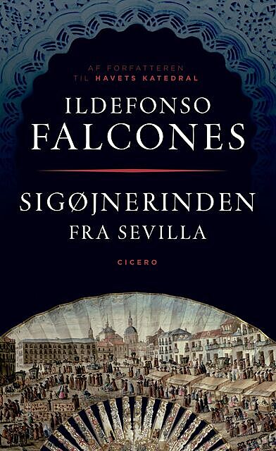 Sigøjnerinden fra Sevilla, Ildefonso Falcones