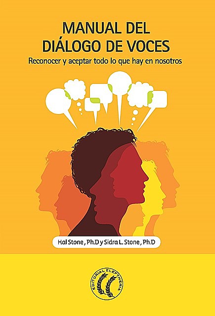 Manual del Diálogo de voces, Hal Stone, Sidra Stone