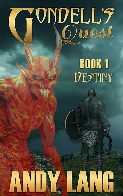 Gondell's Quest – Destiny, Andy Lang