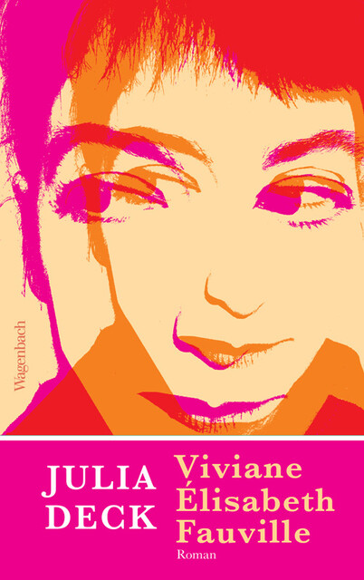 Viviane Élisabeth Fauville, Julia Deck