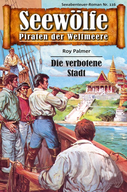 Seewölfe – Piraten der Weltmeere 116, Roy Palmer