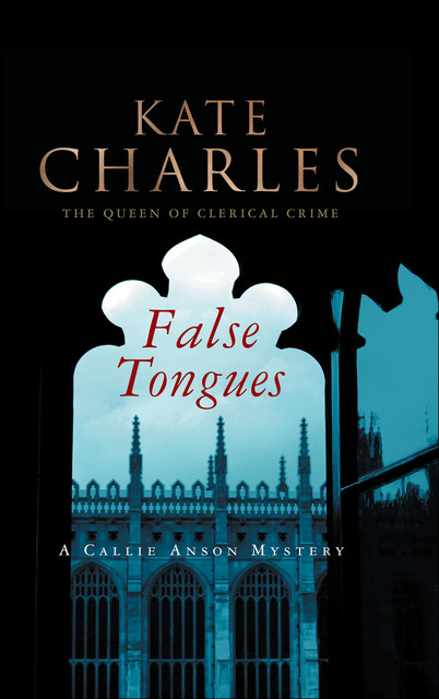 False Tongues, Kate Charles