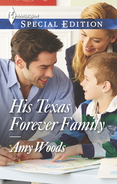 His Texas Forever Family, Amy Woods