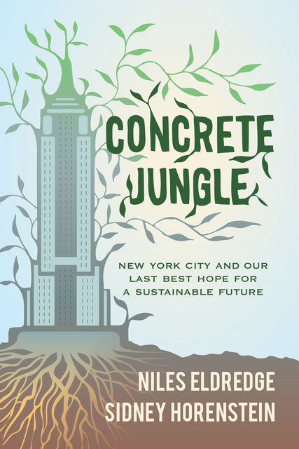 Concrete Jungle, Niles Eldredge, Sidney Horenstein