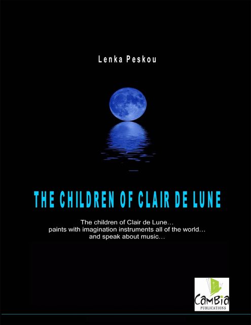 The Children of Clair de Lune, Lenka Peskou