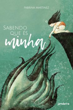Sabendo que és minha, Fabrina Martinez