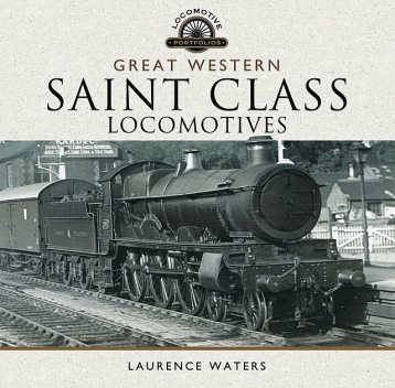 Great Western Saint Class Locomotives, Laurence Waters