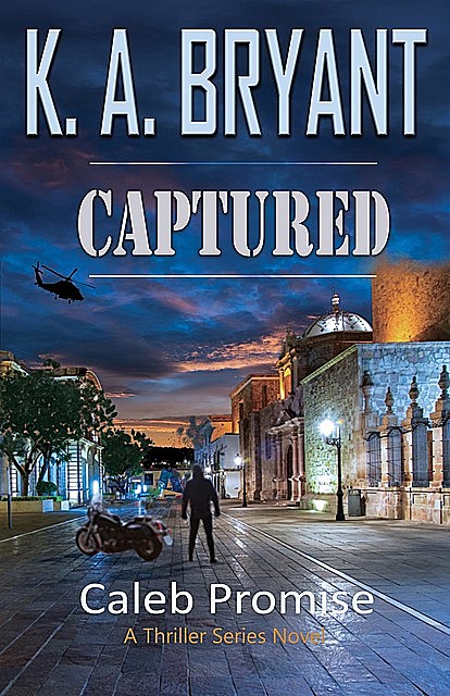 CAPTURED, K.A. Bryant