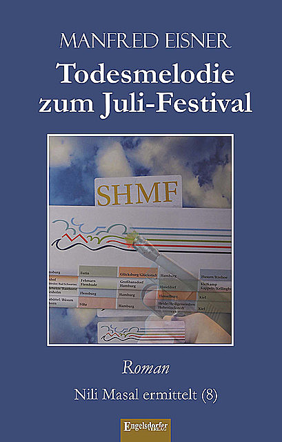Todesmelodie zum Juli-Festival, Manfred Eisner