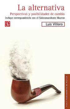 La alternativa, Luis Villoro