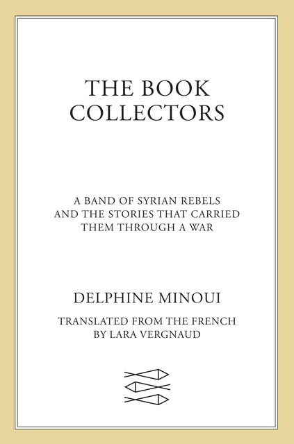 The Book Collectors, Delphine Minoui