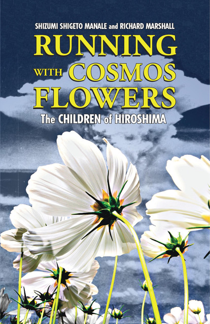 Running with Cosmos Flowers, Richard Marshall, Shizumi Shigeto Manale