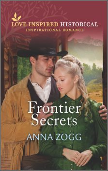 Frontier Secrets, Anna Zogg