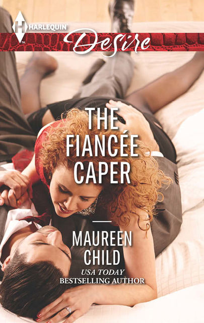 The Fiancée Caper, Maureen Child