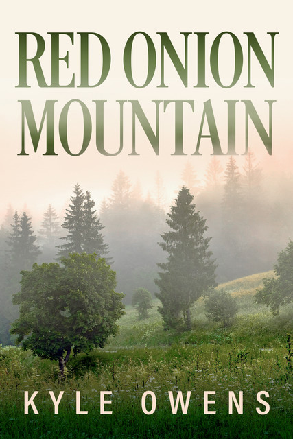 Red Onion Mountain, Kyle Owens