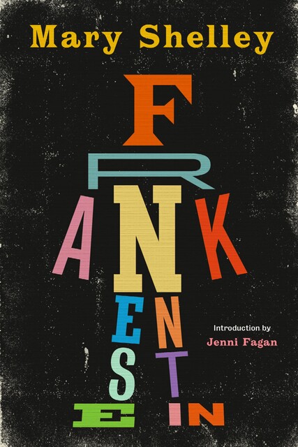 Frankenstein, Mary Shelley