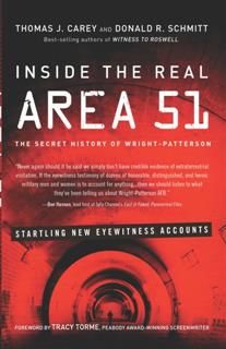 Inside the Real Area 51, Thomas J. Carey