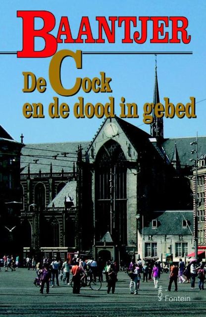NL] De Cock 70 (2008) – De Cock en de dood in gebed, A.C. Baantjer
