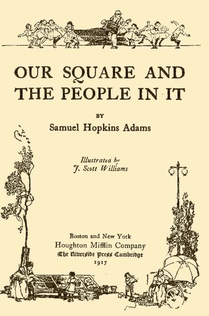 Our Square and the People in It, Samuel Adams