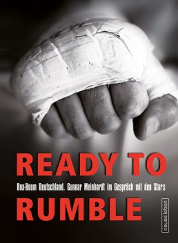 Ready to rumble, Gunnar Meinhardt