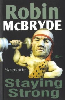 Staying Strong, Robin McBryde