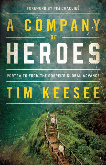 A Company of Heroes, Tim Keesee