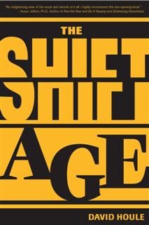 Shift Age, David Houle