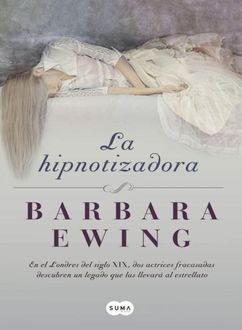 La Hipnotizadora, Barbara Ewing