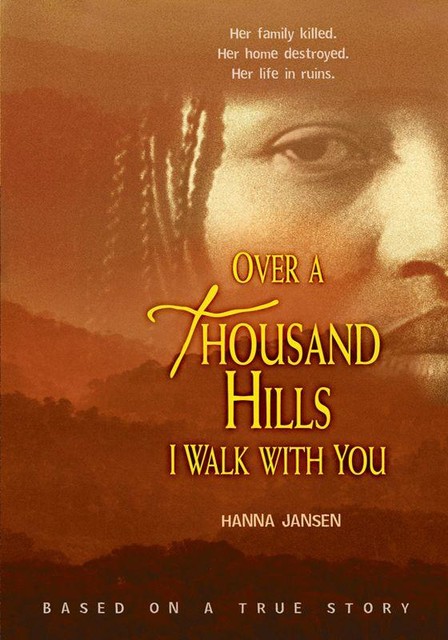 Over a Thousand Hills I Walk with You, Hanna Jansen