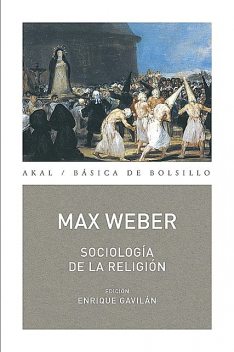 Sociología de la religión, Max Weber