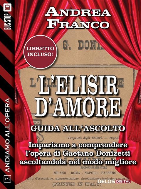 L'elisir d'amore, Andrea Franco