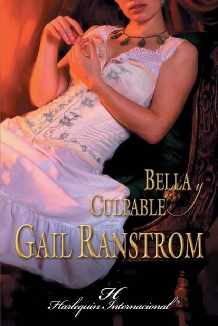 Bella y culpable, Gail Ranstrom