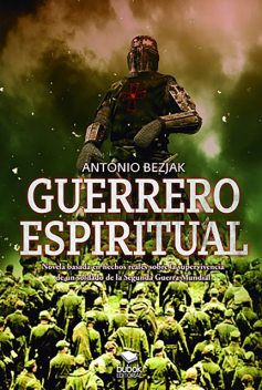 Guerrero espiritual, Antonio Bezjak