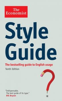 The Economist Style Guide, Bill Bryson