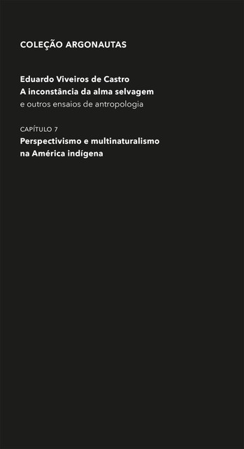 Perspectivismo e multinaturalismo na América indígena, Eduardo Viveiros de Castro